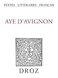 Aye d'Avignon: Chanson de geste anonyme