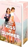 Last Kiss of Summer: Eine herzzerreißende YA-Romance für deinen Sad Girl Summer