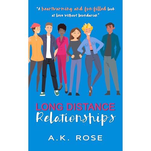 Long Distance Relationships Audiolibro Por A. K. Rose arte de portada
