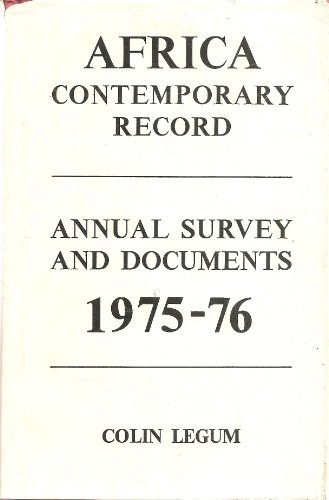 Africa contemporary record: annual survey and d... 086036030X Book Cover