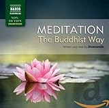 Meditation, the Buddhist Way (Naxos Non Fiction)