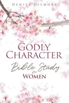 Paperback Godly Character: Bible Study for Women Book