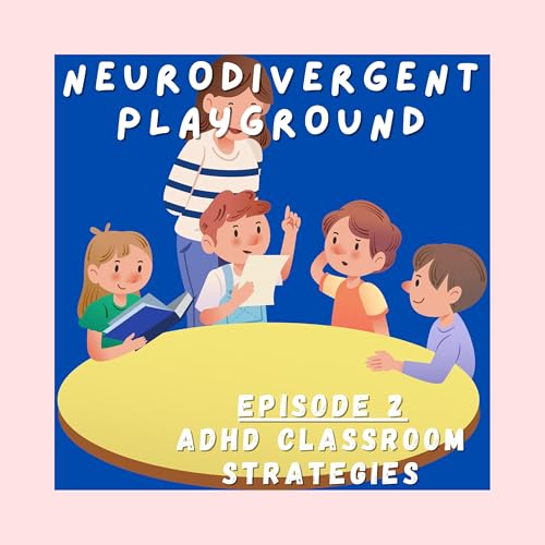 Discussing ADHD Classroom Strategies