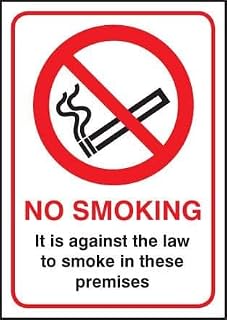 Prohibition Sign - No Smoking it is against the law (C) Metal Sign 12x16 Inch for Wall, Fence, or Gate