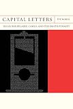 Capital Letters: Hugo, Baudelaire, Camus, and the Death Penalty