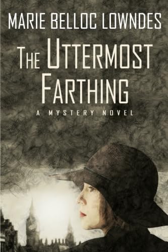The Uttermost Farthing 1434440737 Book Cover