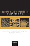 Sleep Medicine (Oxford Case Histories)