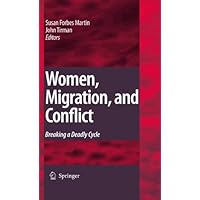 Women, Migration, and Conflict