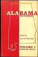Alabama Encyclopedia (Volume I) "Book of Facts" B0036IL8L8 Book Cover