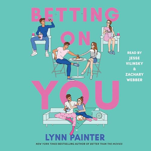 Betting on You by Lynn Painter episode artwork