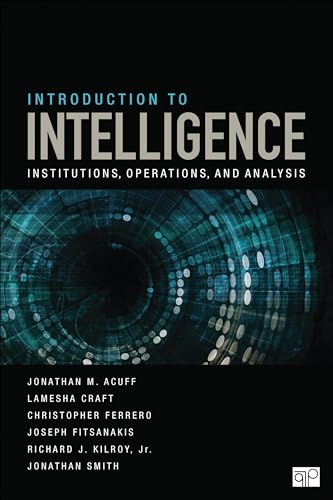 INTRODUCTION TO INTELLIGENCE: Institutions, Operations, and Analysis view 2