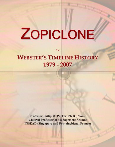 Zopiclone: Webster's Timeline History, 1979 - 2007