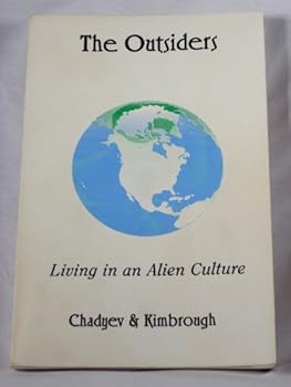 Paperback The Outsiders: Living in an Alien Culture Book