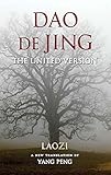 Dao De Jing: The United Version