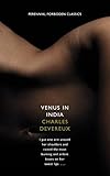 Venus in India (Harper Perennial Forbidden Classics)