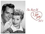 The Best of I Love Lucy Volume 3