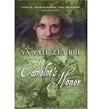  [For Camelot\'s Honor [ FOR CAMELOT\'S HONOR ] By Zettel, Sarah ( Author )Apr-12-2010 Paperback