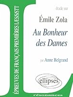 Zola, Au bonheur des dames 2729869085 Book Cover
