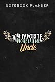 Notebook Planner Mens My Favorite People Call Me Tio Mexican Spanish Uncle nice: Daily Organizer, Budget Tracker, Budget,6x9 in , Money, Planning, Homeschool, Do It All