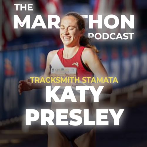 #160 Katy Presley: 2:33 marathon debut & coming back from injuries