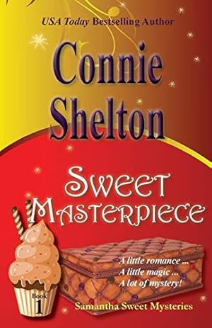 Sweet Masterpiece: Samantha Sweet Mysteries, Book 1 (Samantha Sweet Magical Cozy Mystery)