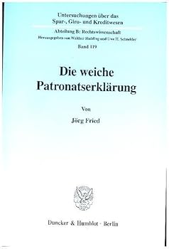 Paperback Die Weiche Patronatserklarung [German] Book