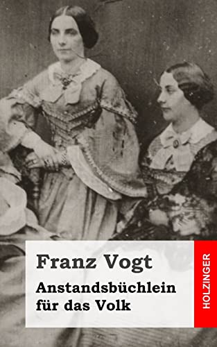 Anstandsbüchlein für das Volk (German Edition)