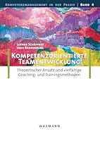 Kompetenzorientierte Teamentwicklung 3830922604 Book Cover