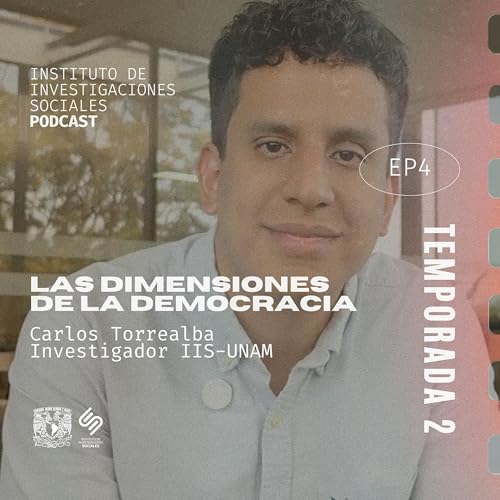 Las dimensiones de la democracia | Carlos Torrealba