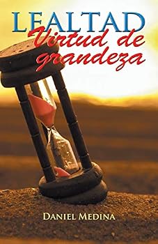 Paperback Lealtad virtud de grandeza [Spanish] Book