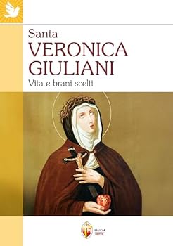 Paperback Santa Veronica Giuliani. Vita e brani scelti [Italian] Book