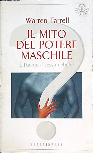 Il mito del potere maschile
