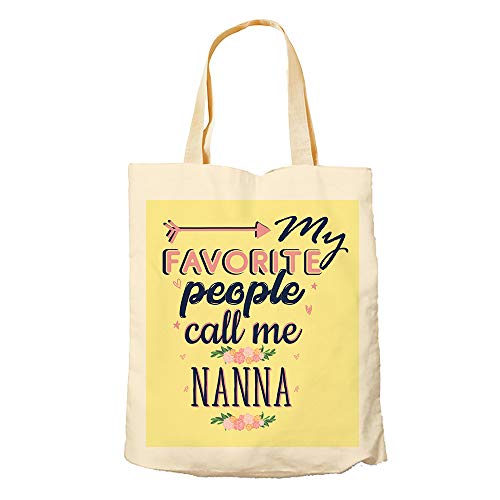 Getagift My Favorite People Call Me Nanna Themed Funny Tote Bag-Cotton Shopping Bag. (Natural)