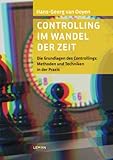 Controlling im Wandel der Zeit: Die Grundlagen des Controllings: Methoden und Techniken in der Praxis (Com4You: Commercial für Dich)