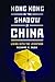 Hong Kong in the Shadow of China: Living with the Leviathan