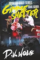 Gimme Shelter (Midnight Rider Series) B08DSNCZQ1 Book Cover