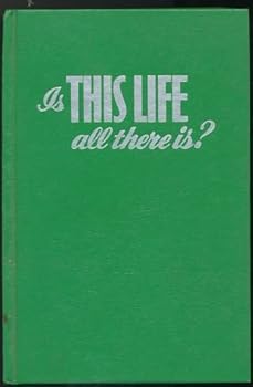 Hardcover Is This Life All There Is?. Book