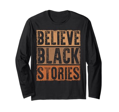 Believe Black Stories Empower Equality and Justice ����T�V���c