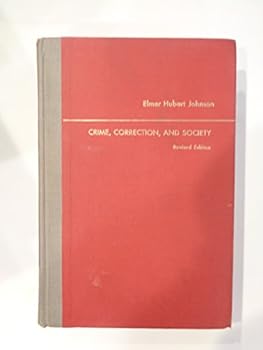 Hardcover Crime, Correction and Society Book