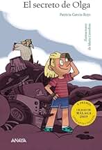 El secreto de Olga (LITERATURA INFANTIL - Premio Ciudad de Málaga)