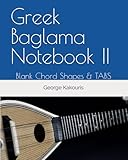  Greek Baglama Notebook II: Blank Chord Shapes & TABS