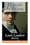 Louis Lambert (Roman): Deutsche Ausgabe - Honoré de Balzac, Emmi Hirschberg 