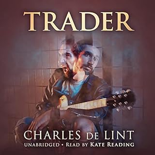 Trader Audiobook By Charles de Lint cover art
