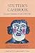 Stutter's Casebook: A Junior Hospital Doctor, 1839-1841 (Suffolk Records Society, 48)