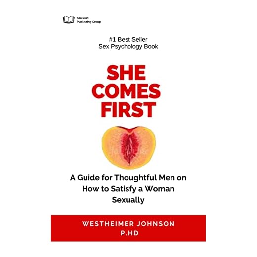SHE COMES FIRST: A Guide for Thoughtful Men on How to Satisfy a Woman Sexually