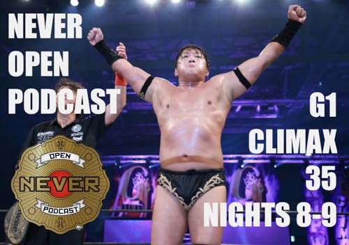 G1 Climax 35 Nights 8-9
