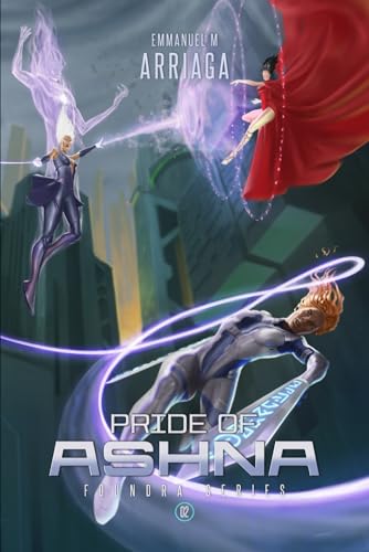 Pride of Ashna (Foundra)