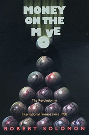 Money on the Move – The Revolution in International Finance since 1980 book cover