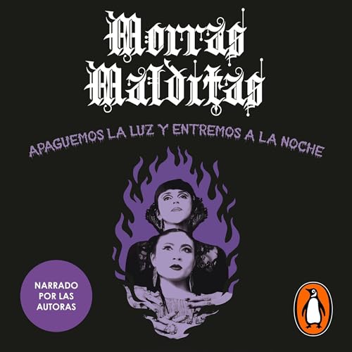 Apaguemos la luz y entremos a la noche Audiolibro Por Janet Mérida, Erika Maldonado arte de portada
