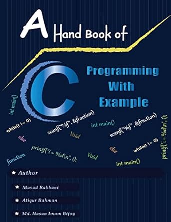 Amazon.com: A Handbook of C Programming with Example: 9781678168773 ...
